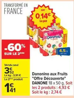 Carrefour Danonino aux fruits Offre Découverte offre