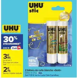 Carrefour Market UHU stic offre