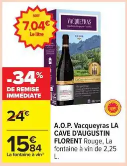 Carrefour A.O.P. Vacqueyras LA CAVE D'AUGUSTIN FLORENT offre