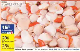 Carrefour Noix De Saint-Jacques offre