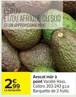 Carrefour Avocat mûr à point offre