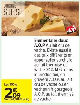 Carrefour Emmentaler doux A.O.P offre
