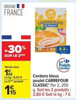 Carrefour Cordons bleus poulet CARREFOUR CLASSIC' offre