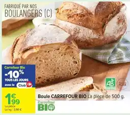 Carrefour Boule CARREFOUR BIO offre