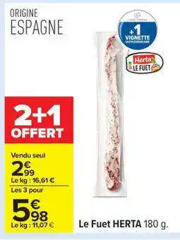 Carrefour Le Fuet HERTA 180 g offre