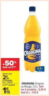 Carrefour ORANGINA Original ou Rouge, 1,5 L offre