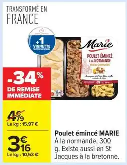 Carrefour Poulet émincé MARIE offre
