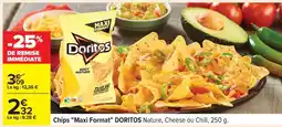 Carrefour Chips Maxi Format DORITOS offre