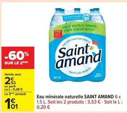 Carrefour Eau minérale naturelle SAINT AMAND 6 x 1.5 L offre
