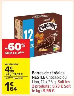 Carrefour Barres de céréales NESTLÉ Chocapic ou Lion offre