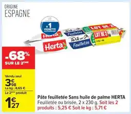 Carrefour Pâte feuilletée Sans huile de palme HERTA offre