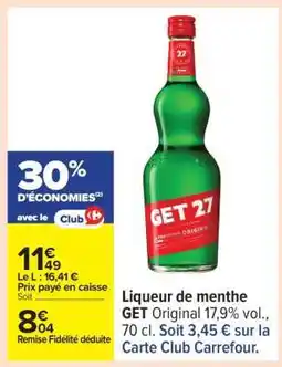 Carrefour Liqueur de menthe GET Original 17,9% vol offre
