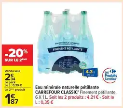 Carrefour Eau minérale naturelle pétillante CARREFOUR CLASSIC’ offre