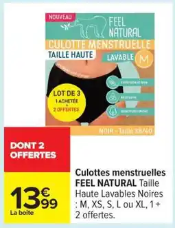 Carrefour Culottes Menstruelles FEEL NATURAL offre