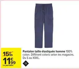 Carrefour Pantalon taille élastiquée homme offre