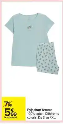 Carrefour Pyjashort Femme offre