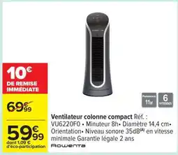 Carrefour Ventilateur colonne compact offre