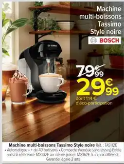 Carrefour Machine multi-boissons Tassimo Style noire offre
