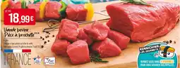 Match Viande bovine : Pièce à brochette offre