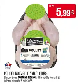 Match LA NOUVELLE AGRICULTURE Poulet offre