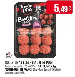 Match TENDRE ET PLUS Boulettes au boeuf nature offre
