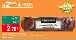 Match MARIE MORIN Mousse au chocolat offre