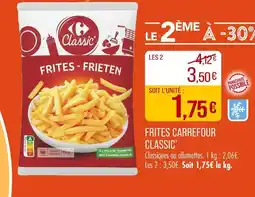 Match CARREFOUR CLASSIC’ Frites offre