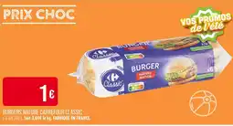 Match CARREFOUR CLASSIC Burgers Nature offre