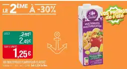 Match CARREFOUR CLASSIC Jus multifruits offre