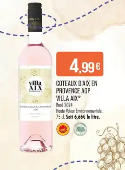 Match Villa Aix Coteaux d'Aix en Provence AOP offre