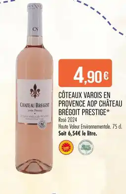 Match CHÂTEAU BRÉGOIT PRESTIGE Côteaux Varois en Provence AOP offre