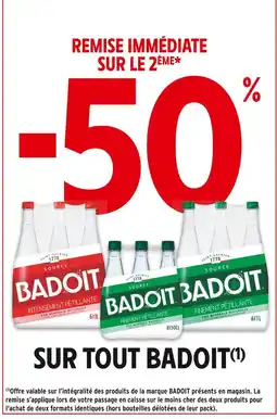 Intermarché Badoit -50% remise immédiate sur le 2ème sur tout Badoit offre