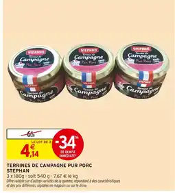 Intermarché STEPHAN Terrines de campagne pur porc offre