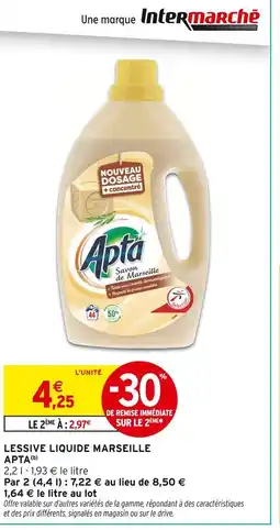 Intermarché APTA Lessive liquide marseille offre