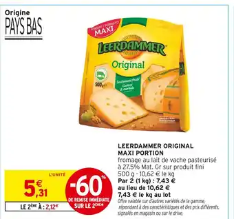 Intermarché LEERDAMMER ORIGINAL MAXI PORTION offre