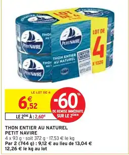 Intermarché PETIT NAVIRE Thon entier au naturel offre