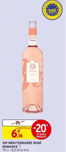 Intermarché ROMANCE Igp méditerranée rosé offre