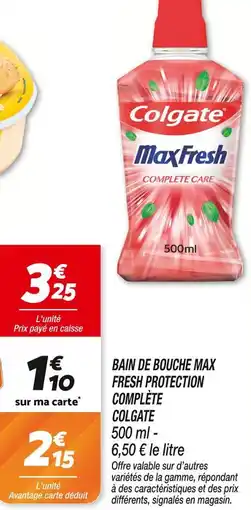 Netto Colgate BAIN DE BOUCHE MAX FRESH PROTECTION COMPLÈTE offre