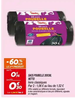Netto Netto Sacs poubelle 20x30L offre