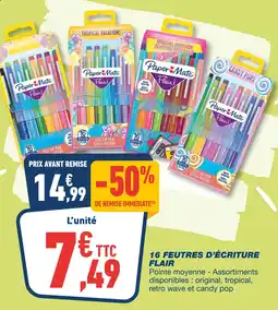 Bureau Vallée PAPER MATE 16 feutres d'écriture Flair offre