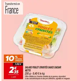 Netto Netto Salade poulet crudités sauce Caesar offre
