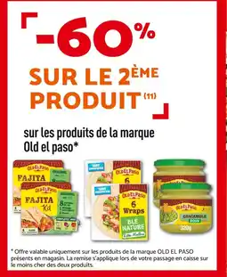 Netto Old el paso -60 % sur le 2ème produit sur les produits de la marque Old el paso offre