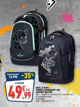 Bureau Vallée WALKER Sac à dos fame leoheart offre