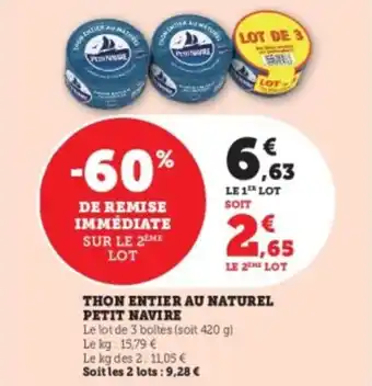 Super U Thon entier au naturel petit navire offre