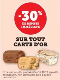 Super U Sur tout carte d'or offre
