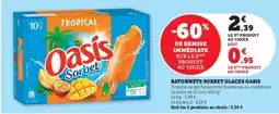 Super U Batonnets sorbet glaces oasis offre
