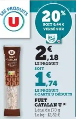 Super U Fuet catalan u offre