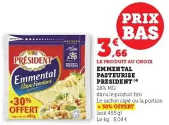 Super U Emmental pasteurise president offre