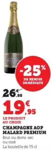 Super U Champagne aop malard premium offre