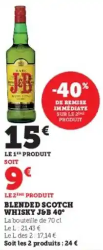 Super U Blended scotch whisky j&b 40° offre